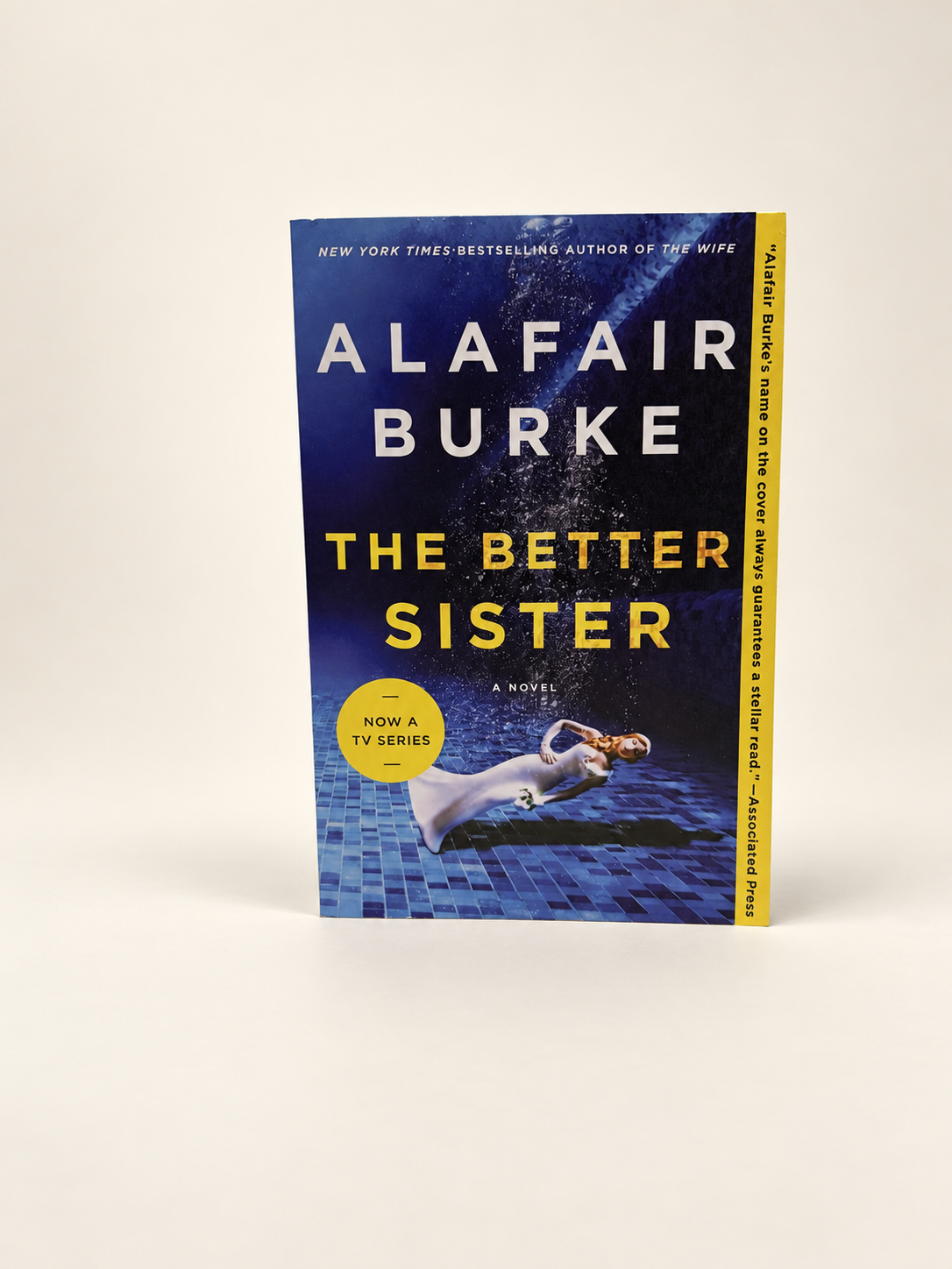 The Better Sister by Alafair Burke
